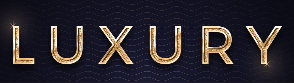 the word luxury in gold text